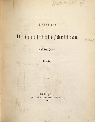 Tübinger Universitätsschriften. 1885