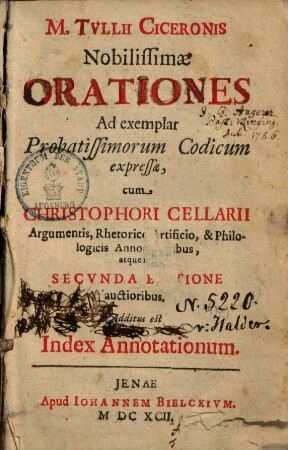 M. Tvllii Ciceronis Nobilissimae Orationes : Ad exemplar Probatissimorum Codicum expressae