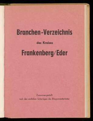 Branchen-Verzeichnis des Kreises Frankenberg/Eder