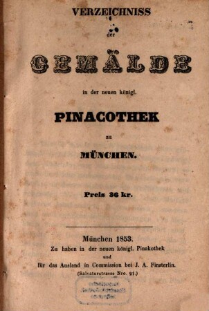Verzeichniss der Gemälde in der neuen königl. Pinacothek zu München