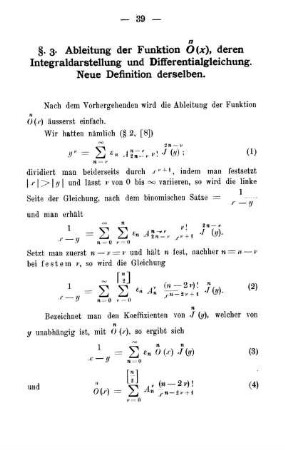 § 3. Ableitung der Funktion ... (x), deren Integraldarstellung und Differentialgleichung. Neue Definition derselben.