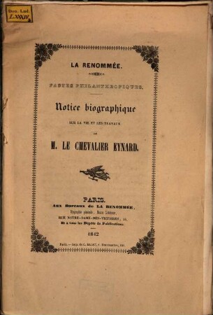 La Renommée : Fastes philanthropiques ; Notice biographique sur la vie et les travaux de M. le Chevalier Eynard