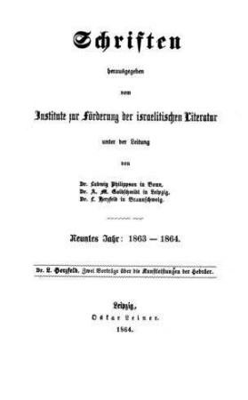 Zwei Vorträge über die Kunstleistungen der Hebräer und alten Juden / gehalten 1863 im Kunst-Club zu Braunschweig von L. Herzfeld