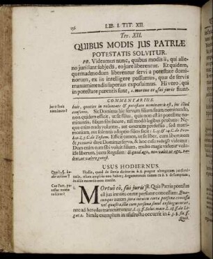Tit. XII. Quibus Modis Jus Patriæ Potestatis Solvitur. - Tit. XIX. De Fiduciaria Tutela.