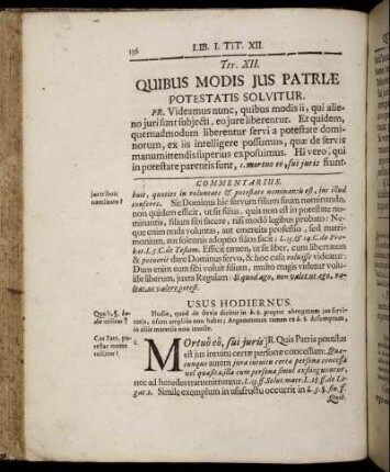 Tit. XII. Quibus Modis Jus Patriæ Potestatis Solvitur. - Tit. XIX. De Fiduciaria Tutela.