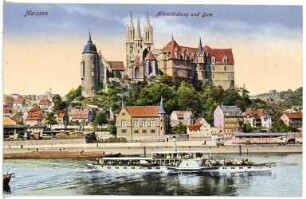 Meißen. Albrechtsburg u. Dom - Elbe m. Dampfer Bodenbach