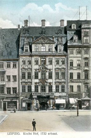 Leipzig: Kochs Hof, 1732 erbaut