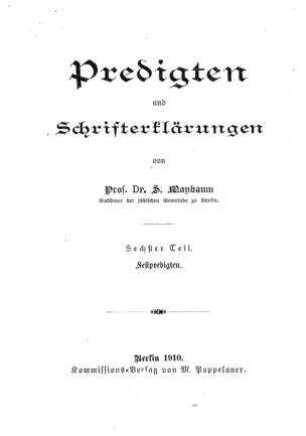 Festpredigten : Pessachfest und Schabuotfest / von S. Maybaum