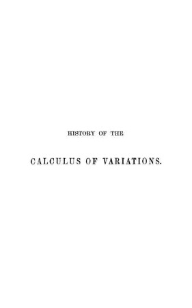 A history of the progress of the Calculus of Variations during the nineteenth century