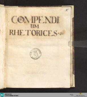 Compendium rhetorices - Cod. Ettenheim-Münster 305