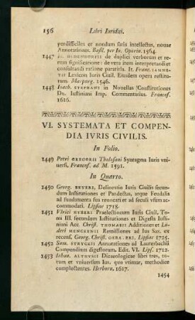 VI. Systemata et Compendia Iuris Civilis.