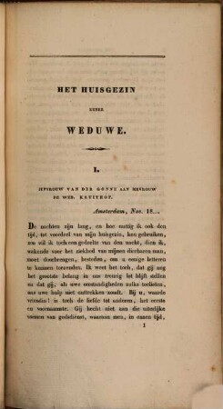 Het Huisgezin eener Weduwe Door den Schrijver van Hendrik en Maria, de protestantsche en roomsch-catholieke jonge lieden