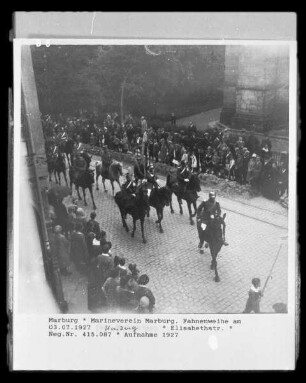 Marineverein Marburg: Fahnenweihe und Festumzug am 03.07.1927