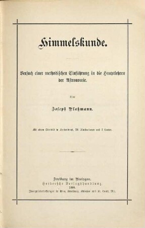 Himmelskunde : Versuch einer methodischen Einführung in die Hauptlehren der Astronomie