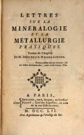 Lettre sur la mineralogie ... et la Metallurgie pratiques