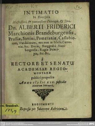 Intimatio in exequiis Alberti Friderici Marchionis Brandeburgensis