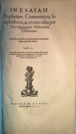 In Esaiam prophetam commentarii locupletissimi, ac recens editi
