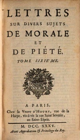 Lettres Sur Divers Sujets De Morale Et De Piété, Tome Sixième
