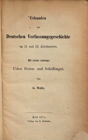 Urkunden zur deutschen Verfassungsgeschichte im 11. und 12. Jahrhundert