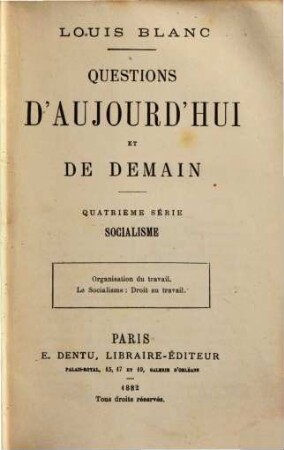 Questions d'aujourd'hui et de demain, IV. Socialisme