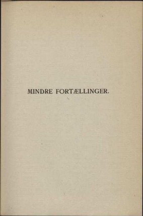 Mindre Fortællinger.