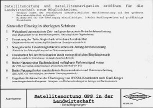 Satellitenortung GPS in der Landwirtschaft - Schlußfolgerungen -