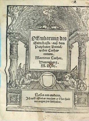 Offenbarung des Endtchrists auß dem Propheten Daniel wider Catharinum