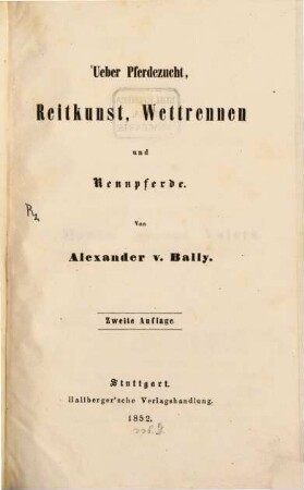 Über Pferdezucht, Reitkunst, Wettrennen und Rennpferde