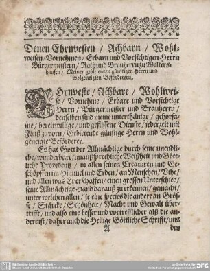 Denen Ehrnvesten/Achbarn/Wohlweisen/Vornehmen/Erbarn und Vorsichtigen Herrn Bürgermeistern/Rath und Brauherrn zu Waltershausen/Meinen gebietenden günstigen Herrn und wolgeneigten Beförderern.