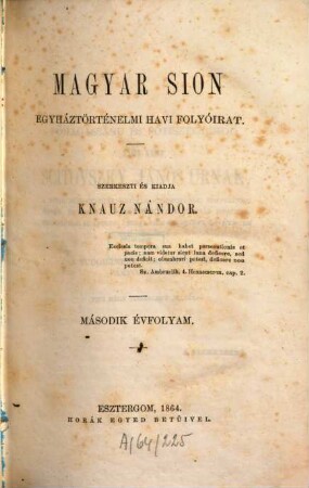 Magyar Sion : egyháztörténelmi havi folyóirat, 2. 1864