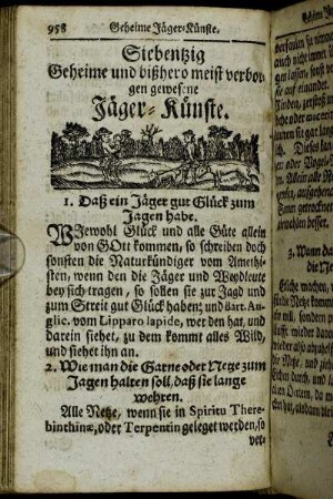 Siebentzig Geheime und bißhero meist verborgen gewesene Jäger-Künste.
