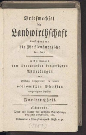 2: Briefwechsel die Landwirthschaft insbesondere die Mecklenburgische betreffend, Zweiter Theil