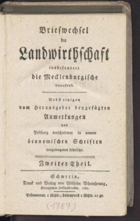 2: Briefwechsel die Landwirthschaft insbesondere die Mecklenburgische betreffend, Zweiter Theil