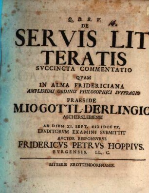 De servis litteratis succincta commentatio