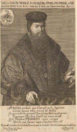 Dr. phil. und Dr. med. Melchior Ayrer;. geb. 1520; gest. 17.03.1579