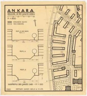 Gesamtbebauungsplan Ankara Teilbebauungsplan innere Stadt: Grundplan 1:500 innere Stadt, Cankiri C., östliche Bebauung, Straßenprofil 1:100