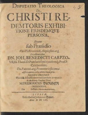 Disputatio Theologica De Christi Redemtoris Exhibitione Eiusdemque Persona