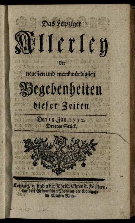 Den 18. Jan. 1752. Drittes Stück.