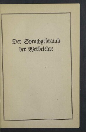 Der Sprachgebrauch der Werbelehre