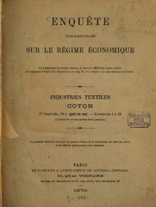 Enquête parlementaire sur le régime économique : Industries textiles. (Umschlagtitel.), 1