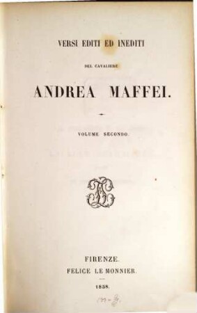 Versi editi ed inediti di Andrea Maffei, 2