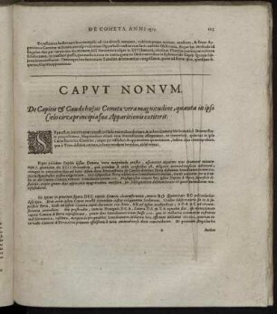 Caput Nonum. De Capitis & Caudæ hujus Cometæ vera magnitudine, quanta in ipso Cœlo circa principia suæ Apparitionis extiterit.