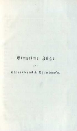 Einzelne Züge zur Charakteristik Chamisso's