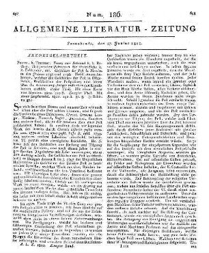 Schraud, F. von: Geschichte der Pest in Sirmien in den Jahren 1795 und 1796. T. 1-2. Nebst Anhang, welcher die Geschichte der Pest in Ostgalizien, Vorschriften der Pestpolizei und Ideen über die Ausrottung einiger ansteckender Krankheiten enthält. Pest: Trattner 1801