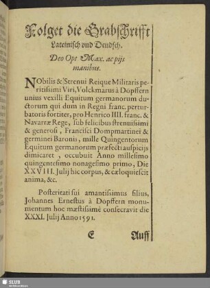 Folget die Grabschrifft Lateinisch und Deudsch. Deo Opt. Max. ac pijs manibus