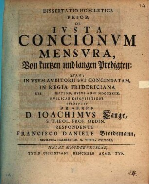 Diss. homilet. prior de iusta concionum mensura
