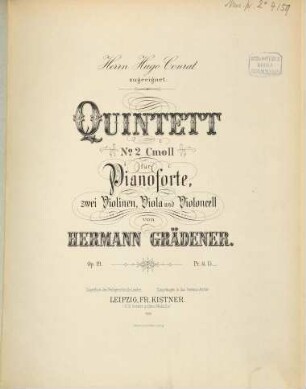 Quintett N.o 2 C moll : für Pianoforte, 2 Violinen, Viola u. Violoncell ; op. 19