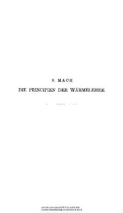 Die Principien der Wärmelehre : historisch-kritisch entwickelt