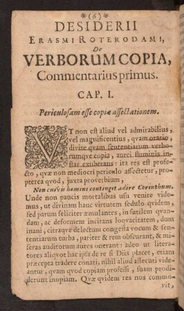 Desiderii Erasmi Roterodami, De Verborum Copia, Commentarius primus.