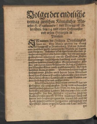 Volget der endtliche vertrag zwischen Königlicher Maiestet H. Sigismundo I. und Marggraff Allbrechten/ ...